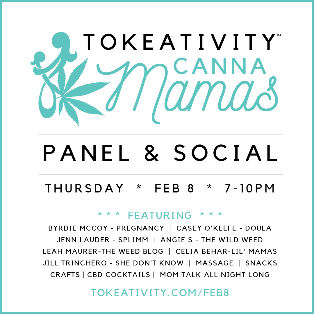 IN PERSON EVENT: Tokeativity Canna Mama's Panel & Social