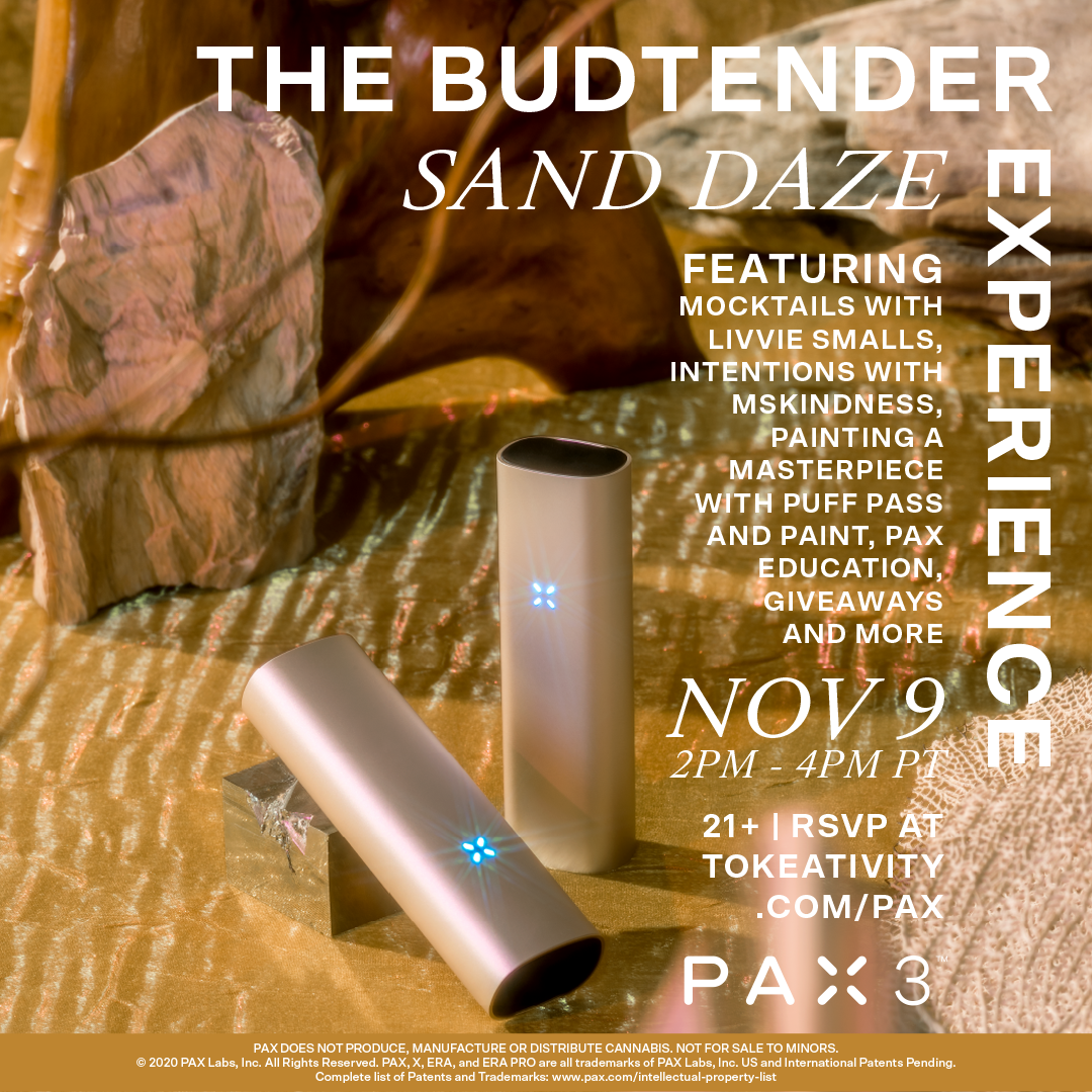 PAX Presents: The Budtender Experience: Sand Daze