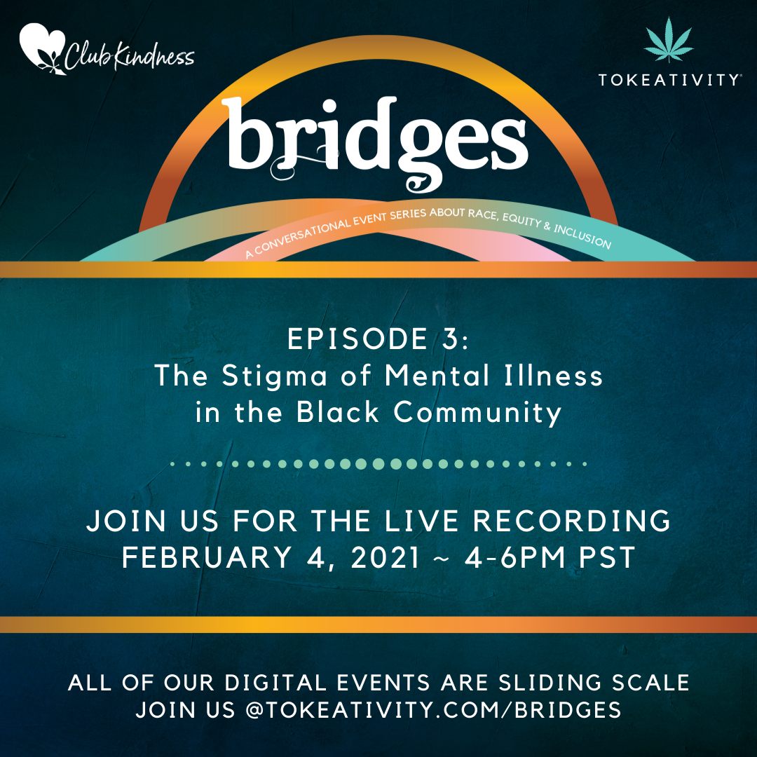 BRIDGES: The Stigma of Mental Illness in the Black Community